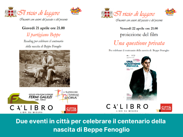 Due gli appuntamenti in città per celebrare l'anniversario della nascita di Beppe Fenoglio