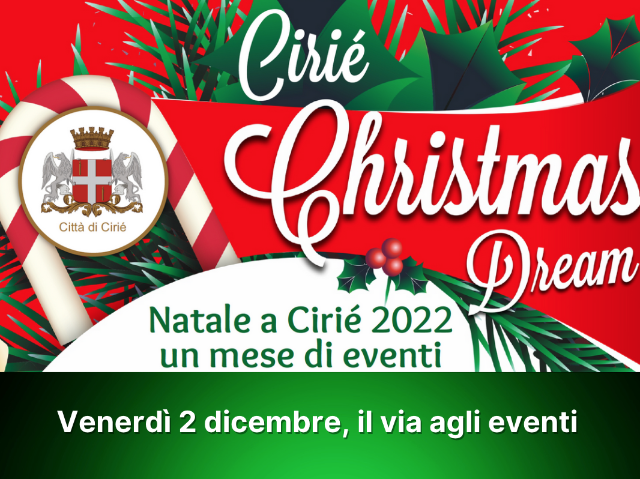 Cirié Christmas Dream: gli eventi natalizi al via il 2 dicembre 