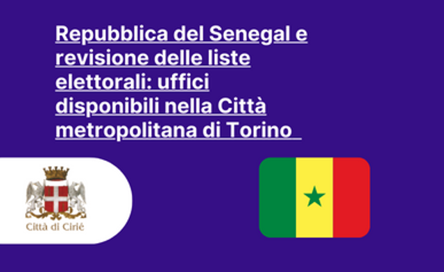 Repubblica del Senegal e revisione delle liste elettorali: uffici disponibili nella Città metropolitana di Torino  