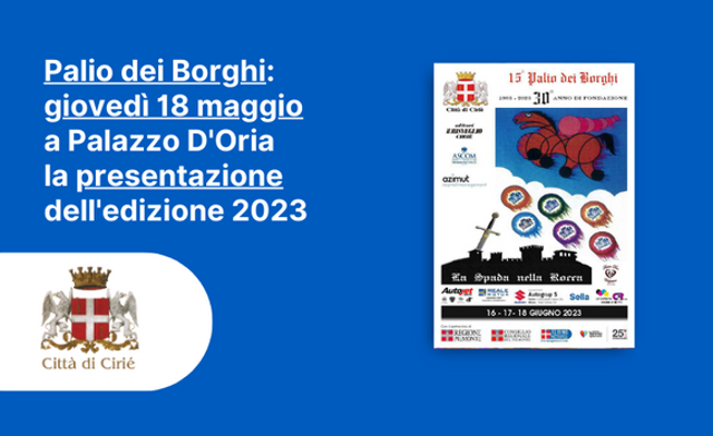  Palio dei Borghi: giovedì 18 maggio a Palazzo D'Oria la presentazione dell'edizione 2023