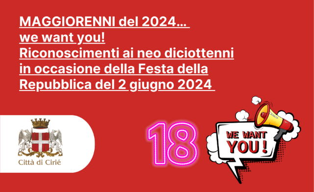  Maggiorenni del 2024… we want you! Riconoscimenti ai neo 18enni in occasione della Festa della Repubblica