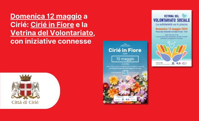 Domenica 12 maggio a Cirié: Cirié in Fiore e la Vetrina del Volontariato 