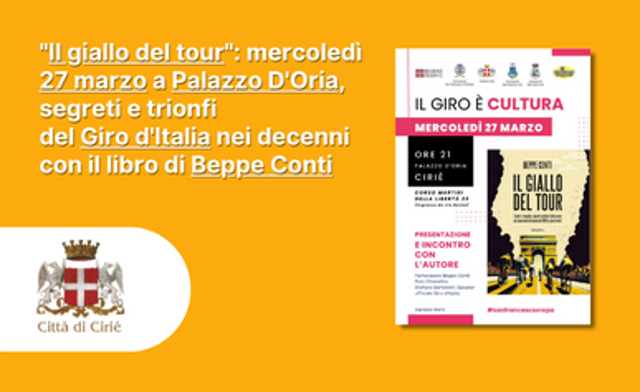 "Il giallo del tour": mercoledì 27 marzo a Palazzo D'Oria, segreti e trionfi del Giro d'Italia nei decenni 