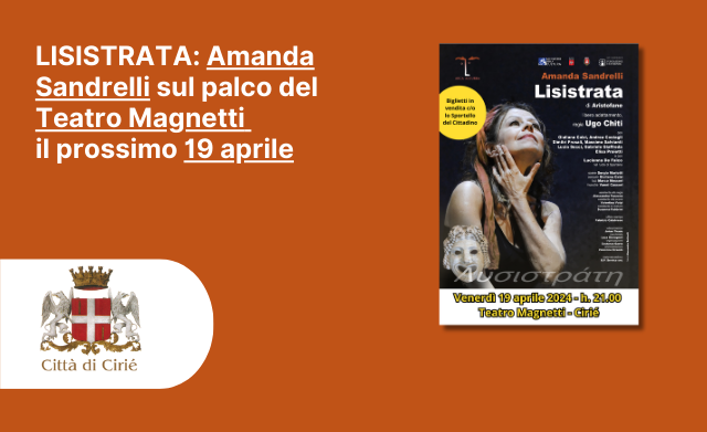 Lisistrata: Amanda Sandrelli sul palco del Teatro Magnetti il prossimo 19 aprile