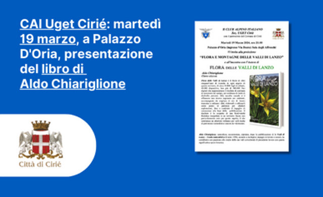CAI Uget Cirié: martedì 19 marzo, a Palazzo D'Oria, presentazione del libro di Aldo Chiariglione