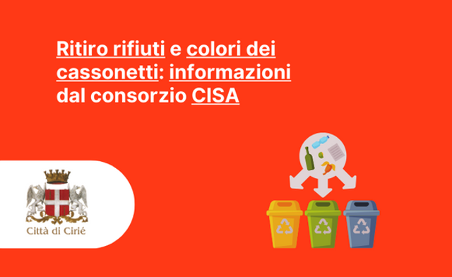Ritiro rifiuti e colori dei cassonetti: informazioni dal consorzio CISA