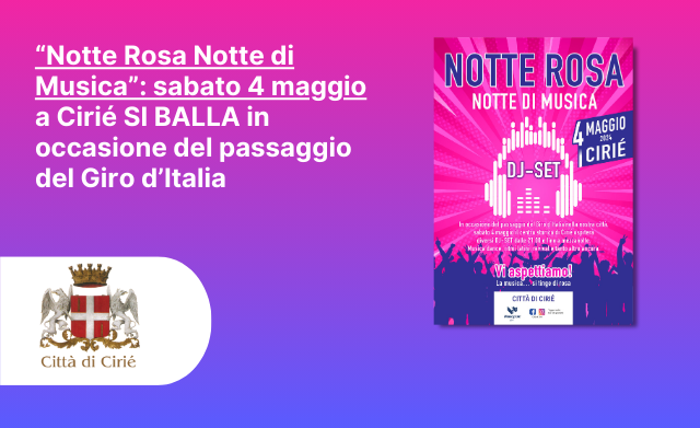 Notte Rosa Notte di Musica: sabato 4 maggio a Cirié si balla in occasione del passaggio del Giro d’Italia
