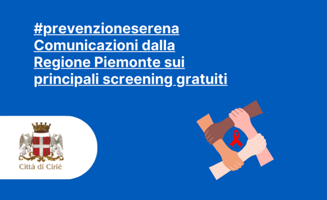 Prevenzione serena: comunicazioni dalla Regione Piemonte sui principali screening gratuiti