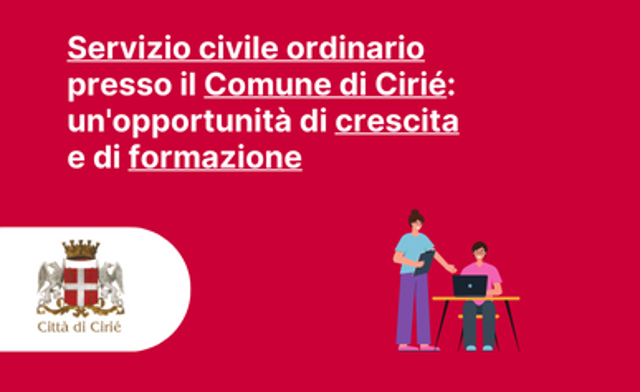 Servizio civile ordinario presso il Comune di Cirié: un'opportunità di crescita e di formazione. Domande entro il 15 febbraio