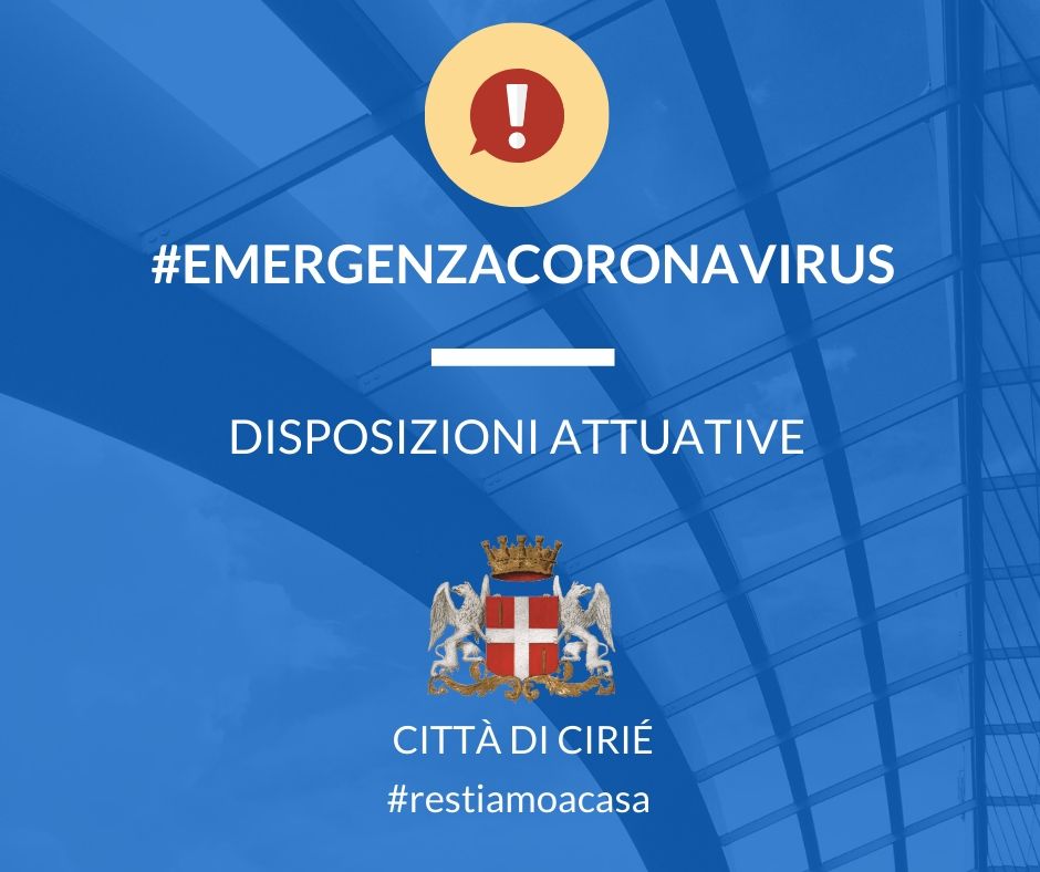 Emergenza coronavirus: disposizioni attuative dei DPCM in data 8 e 9 marzo 2020