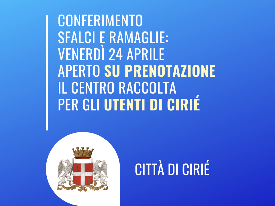 Sfalci erbosi: apertura venerdì 24 aprile del centro di raccolta a Cirié 