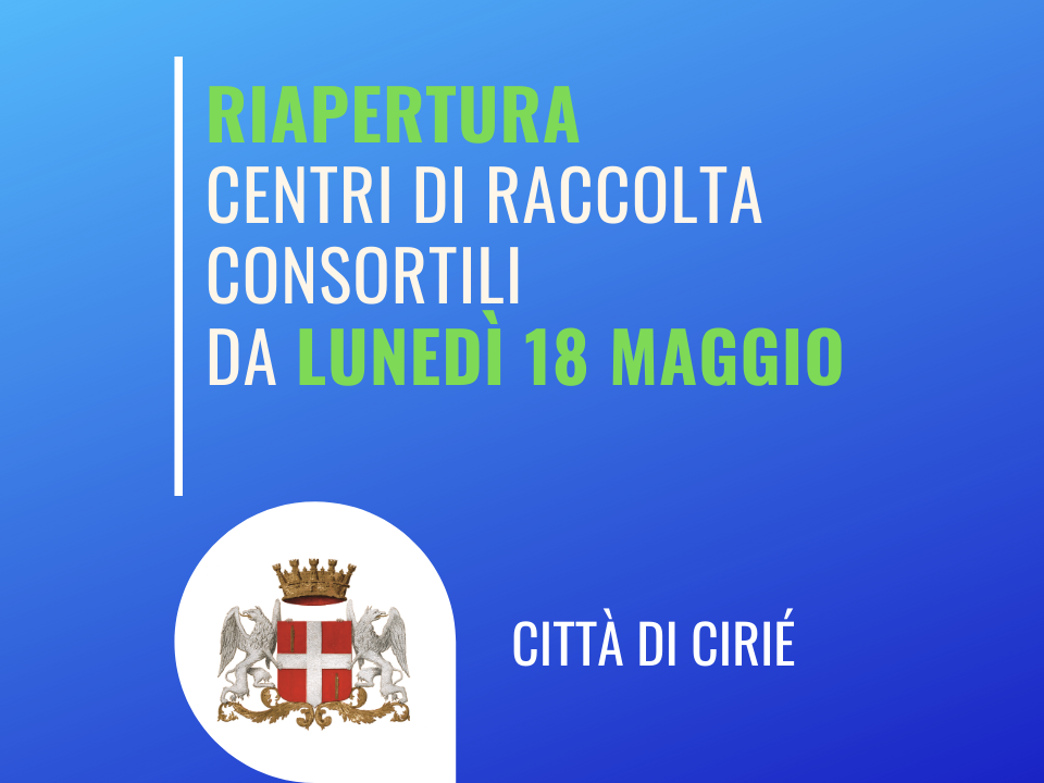 Riapertura Centri di Raccolta consortili - Comunicazione CISA/SIA