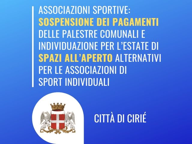 Associazioni sportive: sospensione dei pagamenti delle palestre comunali da marzo a settembre e individuazione per l’estate di spazi all’aperto alternativi per le associazioni di sport individuali
