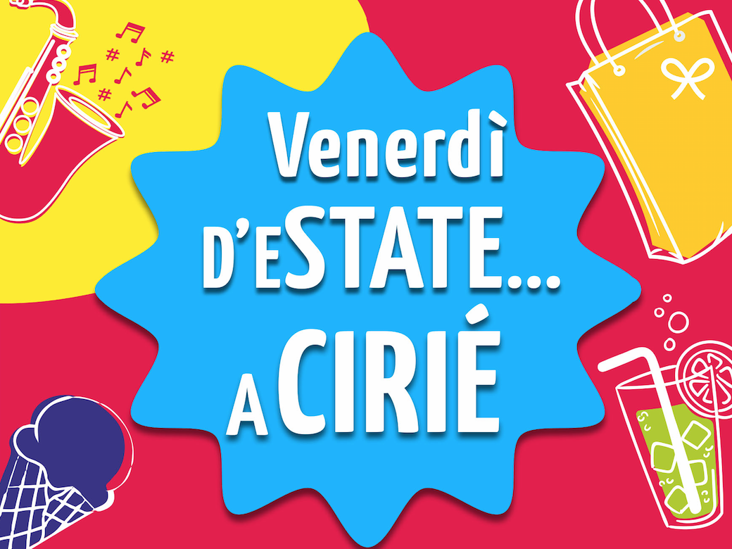 “Venerdì d’eSTATE a Cirié”: un luglio tutto da vivere, con  la Notte dei Saldi ad aprire il mese di agosto