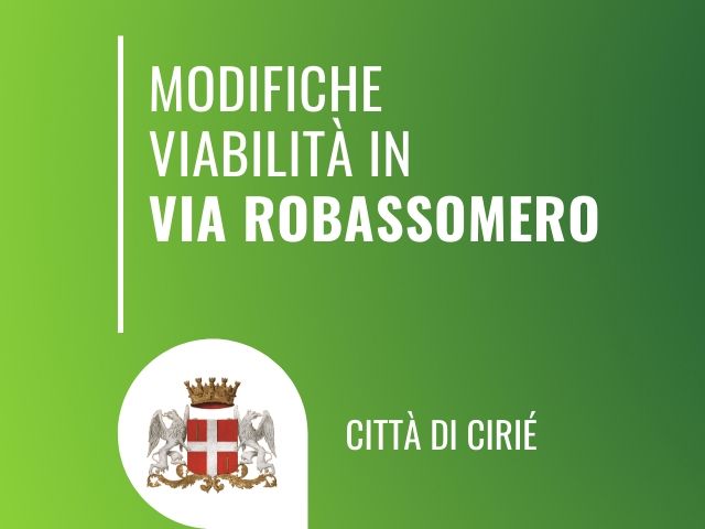 Modifiche alla viabilità in via Robassomero