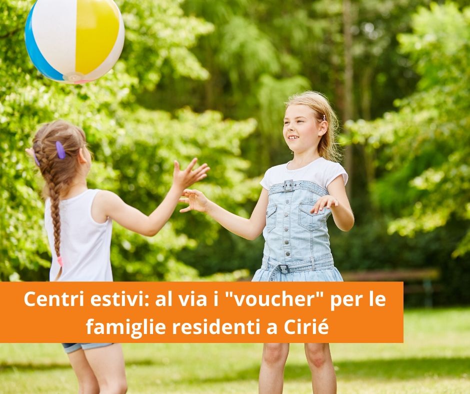 Centri estivi: al via il “voucher” per le famiglie residenti a Cirié