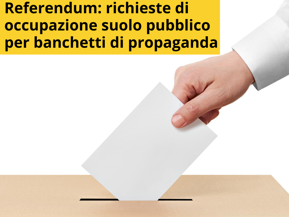Referendum Costituzionale: banchetti di propaganda e comizi