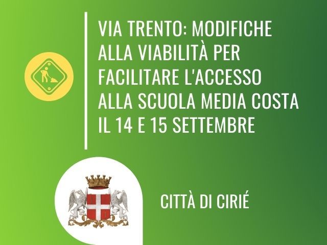 Modifiche alla viabilità in via Trento il 14 e 15 settembre 2020