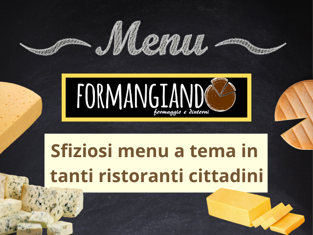 Formangiando 2020: menu a tema presso i ristoranti