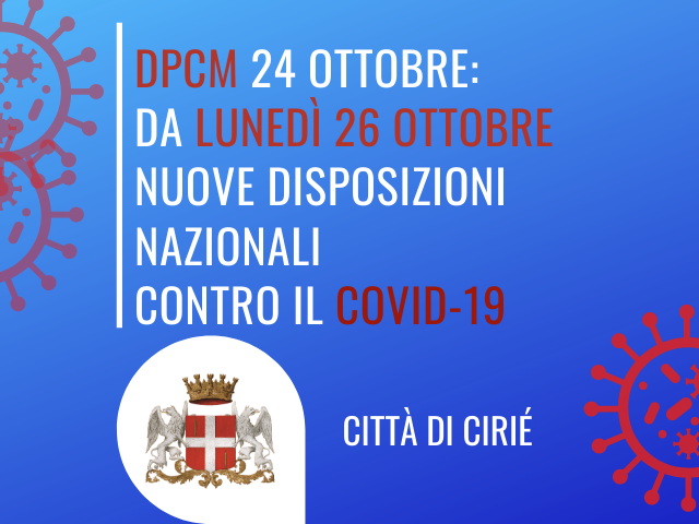  Emergenza Covid-19: in vigore da domani 26 ottobre ulteriori misure di prevenzione