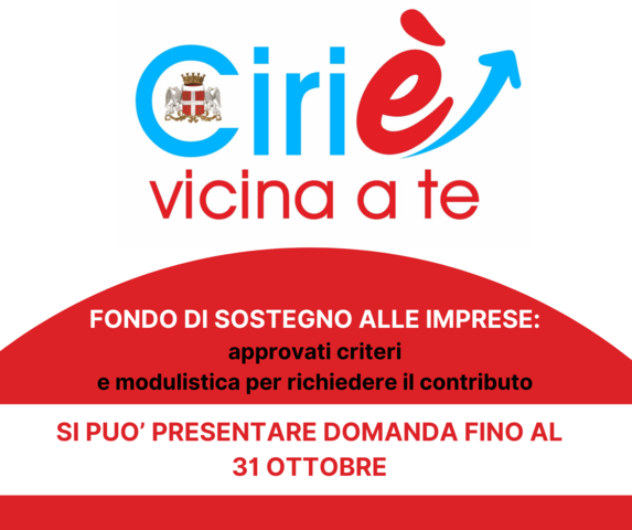 Fondo di sostegno alle imprese ciriacesi: ricordiamo che  si può  presentare domanda fino al 31 ottobre