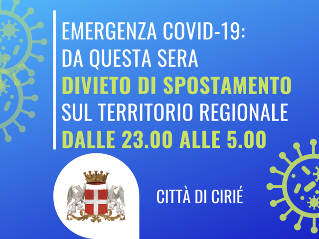Emergenza Covid-19: da questa sera divieto di spostamento sul territorio regionale dalle 23.00 alle 5.00