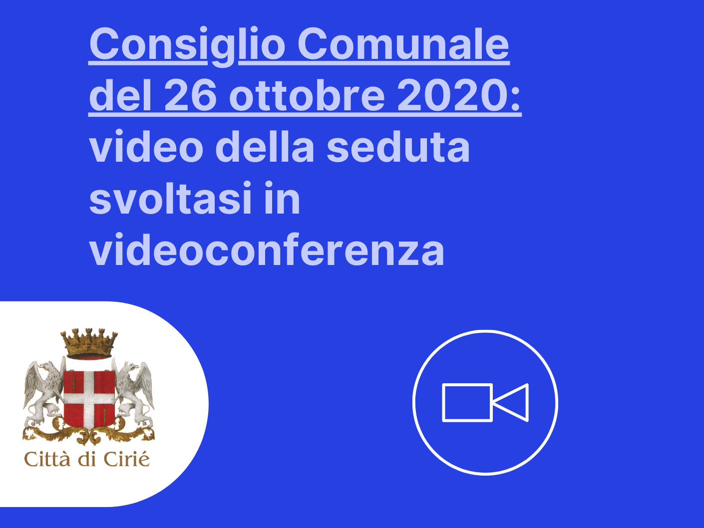 Consiglio Comunale di lunedì 26 ottobre: disponibile il link per la visualizzazione