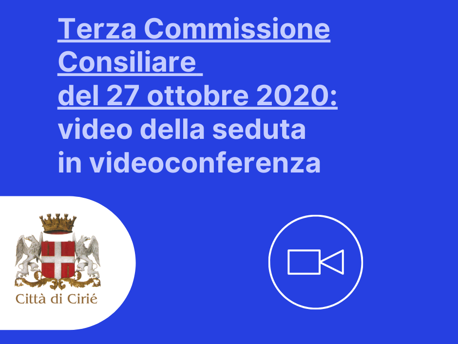 Terza Commissione Consiliare di martedì 27 ottobre