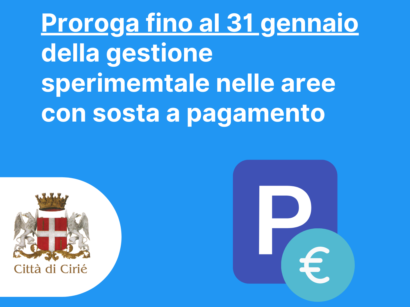 Prorogata fino al 31 gennaio la gestione sperimentale delle aree di sosta a pagamento 