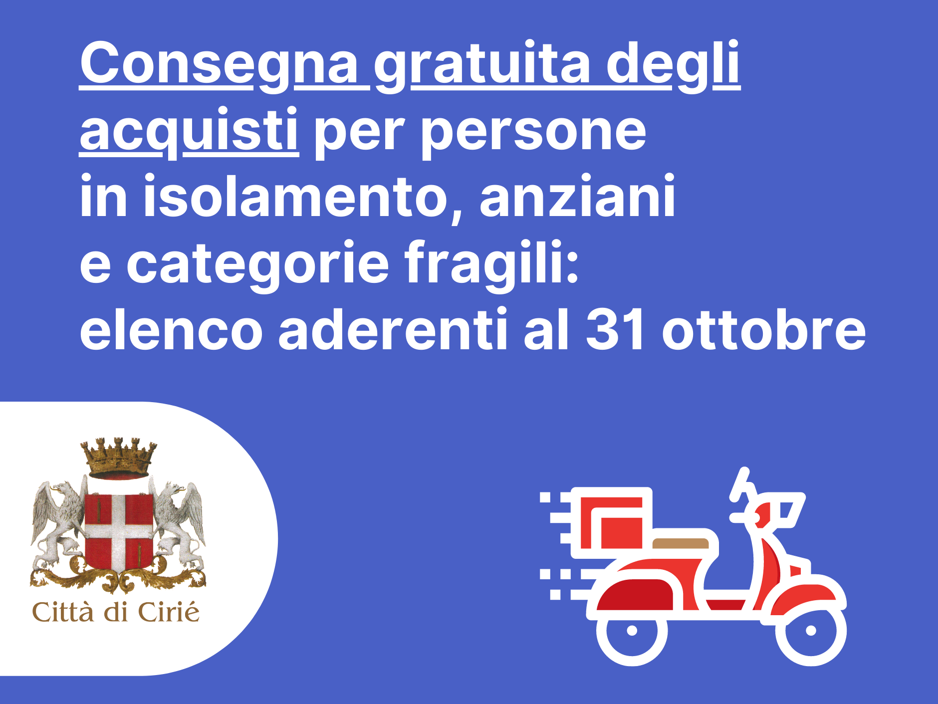 Consegna gratuita degli acquisti per persone in isolamento, anziani e categorie fragili: elenco aggiornato al 31 ottobre