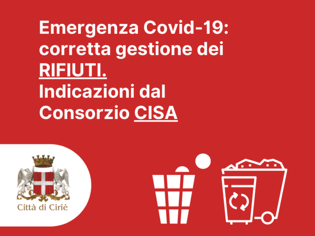 Emergenza Covid-19: indicazioni per la corretta gestione dei rifiuti 