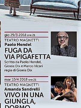 Giovedì 29 marzo, Paolo Hendel con "Fuga da Via Pigafetta" al Magnetti