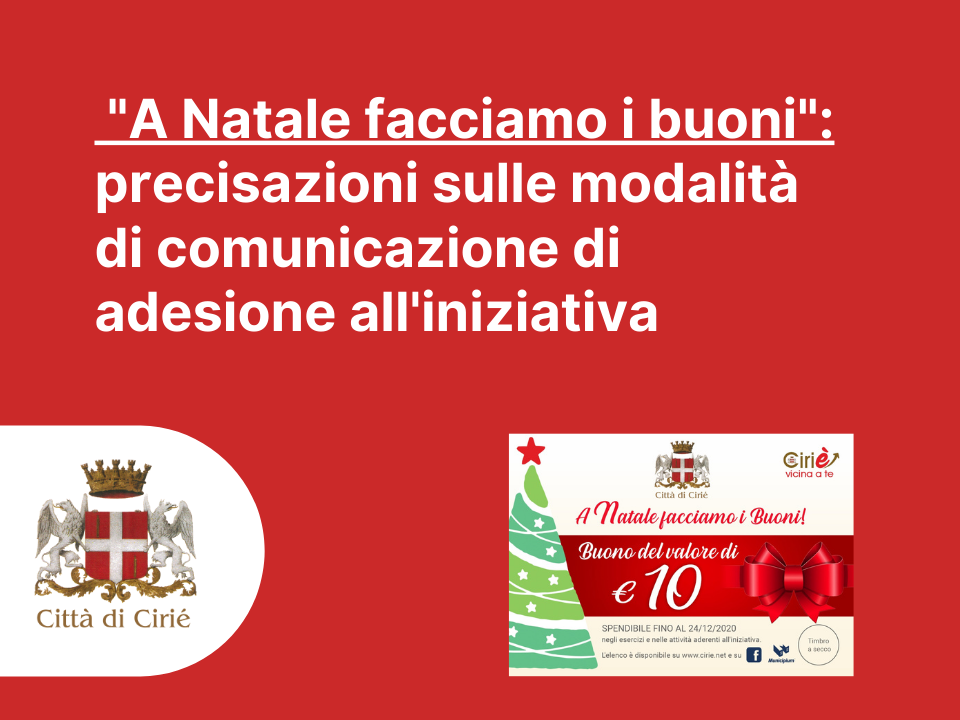 Comunicazioni di adesione all'iniziativa "A Natale facciamo i buoni" - precisazioni