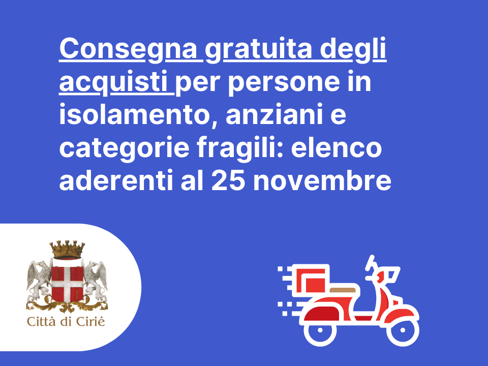 Consegna gratuita degli acquisti per persone in isolamento, anziani e categorie fragili: elenco aggiornato al 25 novembre 