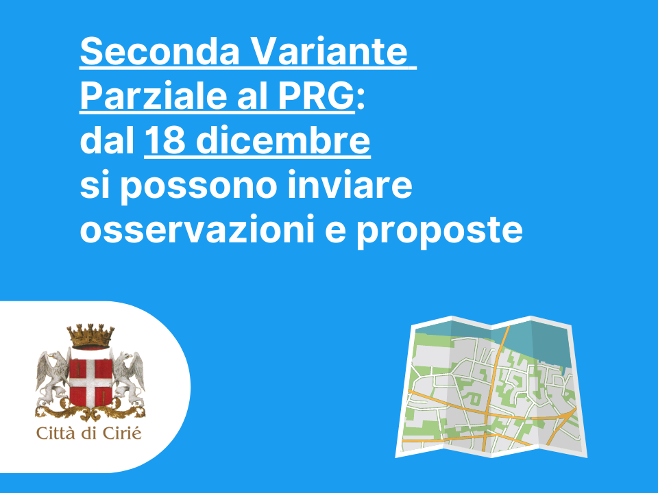 Seconda Variante Parziale al PRG: dal 18 dicembre si possono inviare osservazioni e proposte