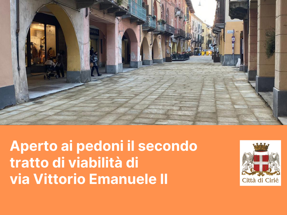 Aperto ai pedoni il secondo tratto di viabilità di via Vittorio Emanuele II