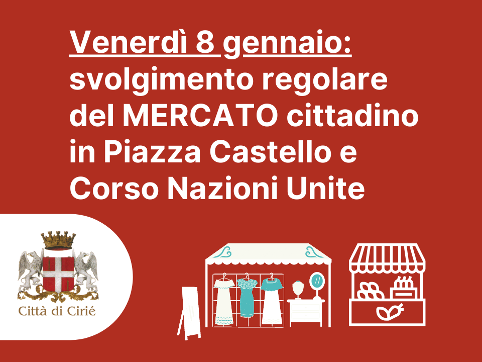 Mercato cittadino di venerdì 8 gennaio: svolgimento regolare 