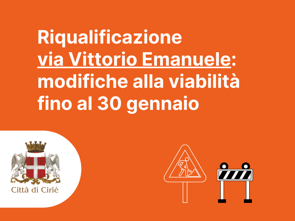 Riqualificazione via Vittorio Emanuele: modifiche alla viabilità
