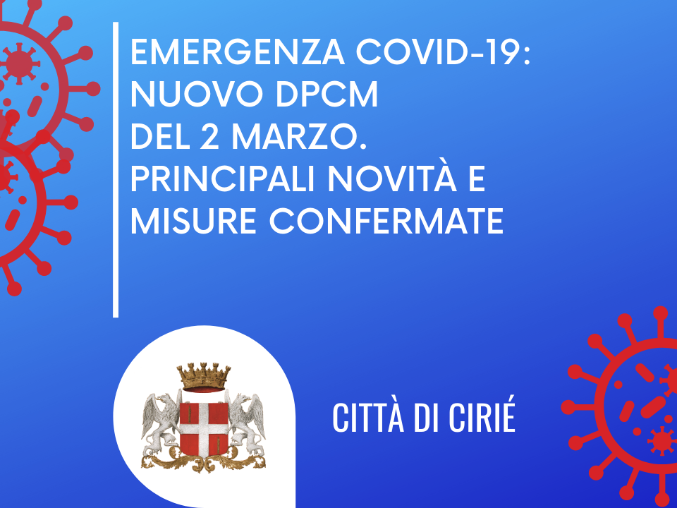 DPCM 2 marzo: in vigore dal 6 marzo al 6 aprile 2021 