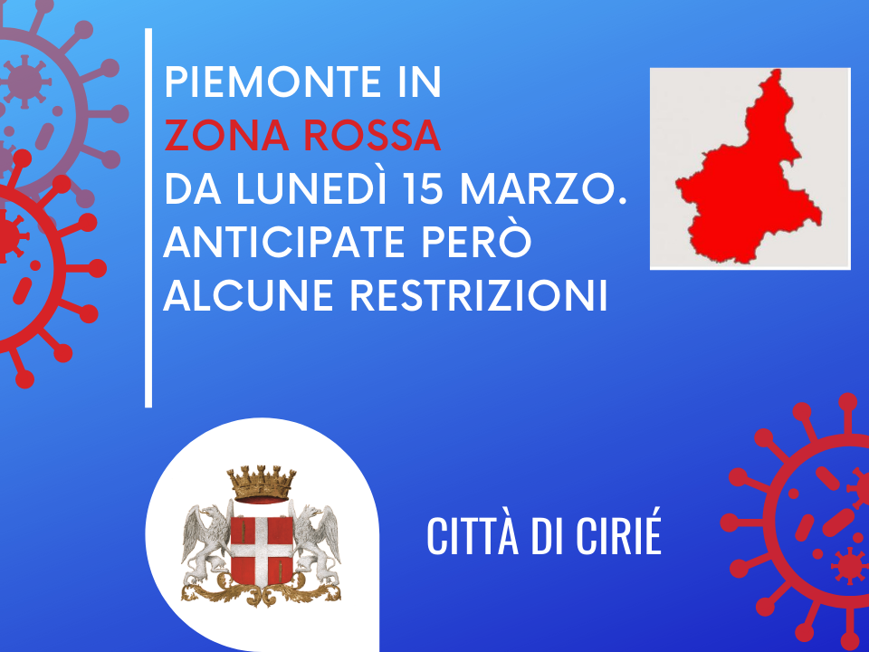 Covid-19: Piemonte "zona rossa" da lunedì, la Regione anticipa a sabato 13 marzo alcune misure di prevenzione