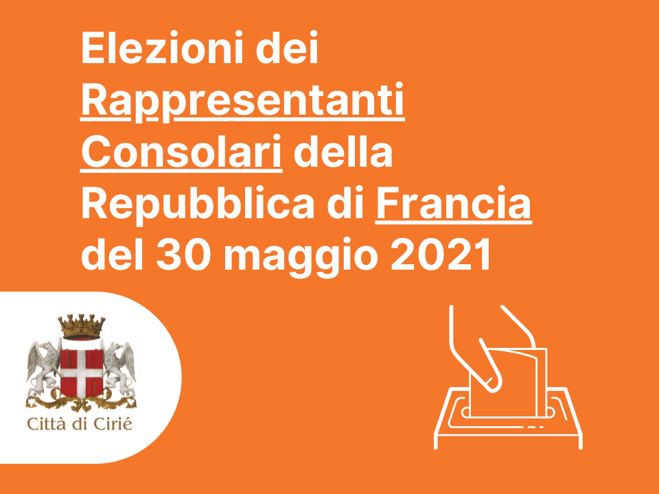 Elezioni dei Rappresentanti Consolari della Repubblica di Francia del 30 maggio 2021