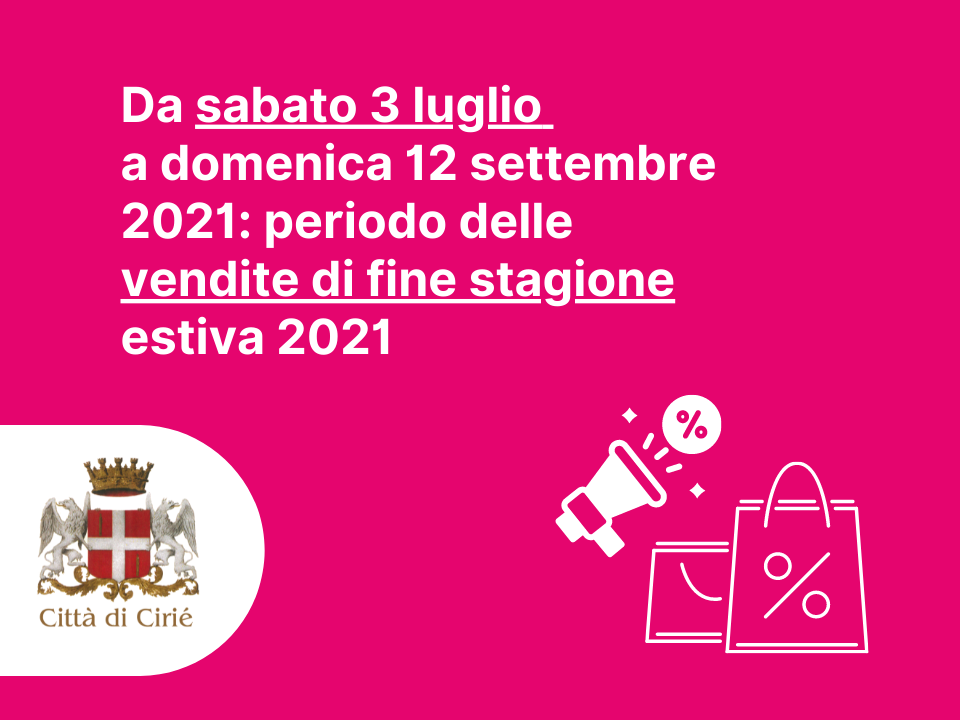 Avviso SUAP: fissazione del periodo delle vendite di fine stagione estiva 2021