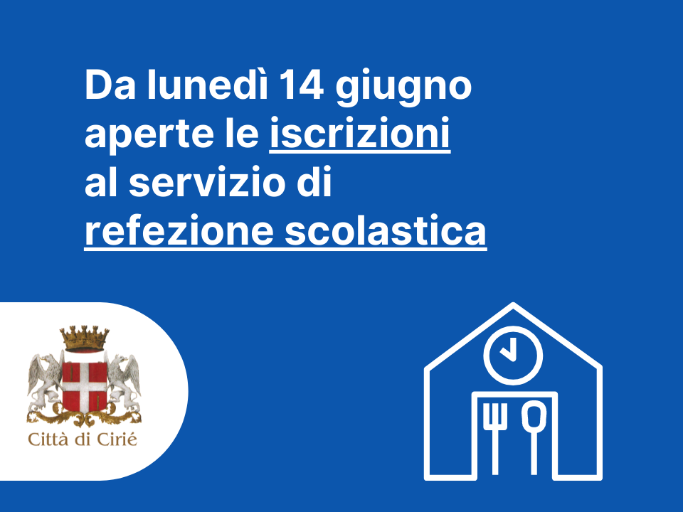 Da lunedì 14 giugno aperte le iscrizioni al servizio di refezione scolastica