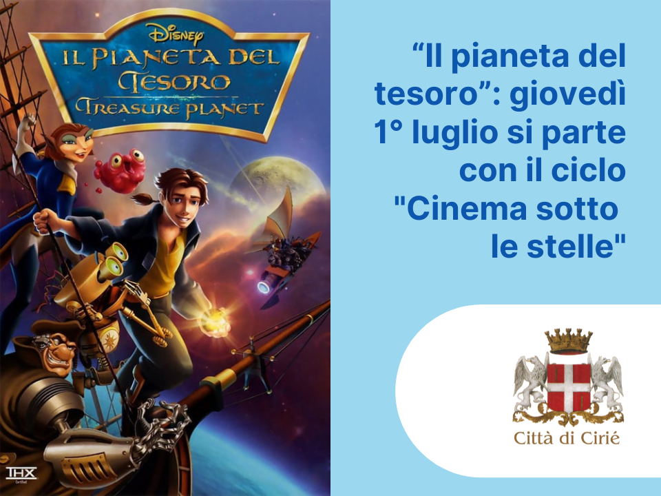 "Cinema sotto le stelle": "Il pianeta del tesoro" giovedì 1° luglio a Devesi