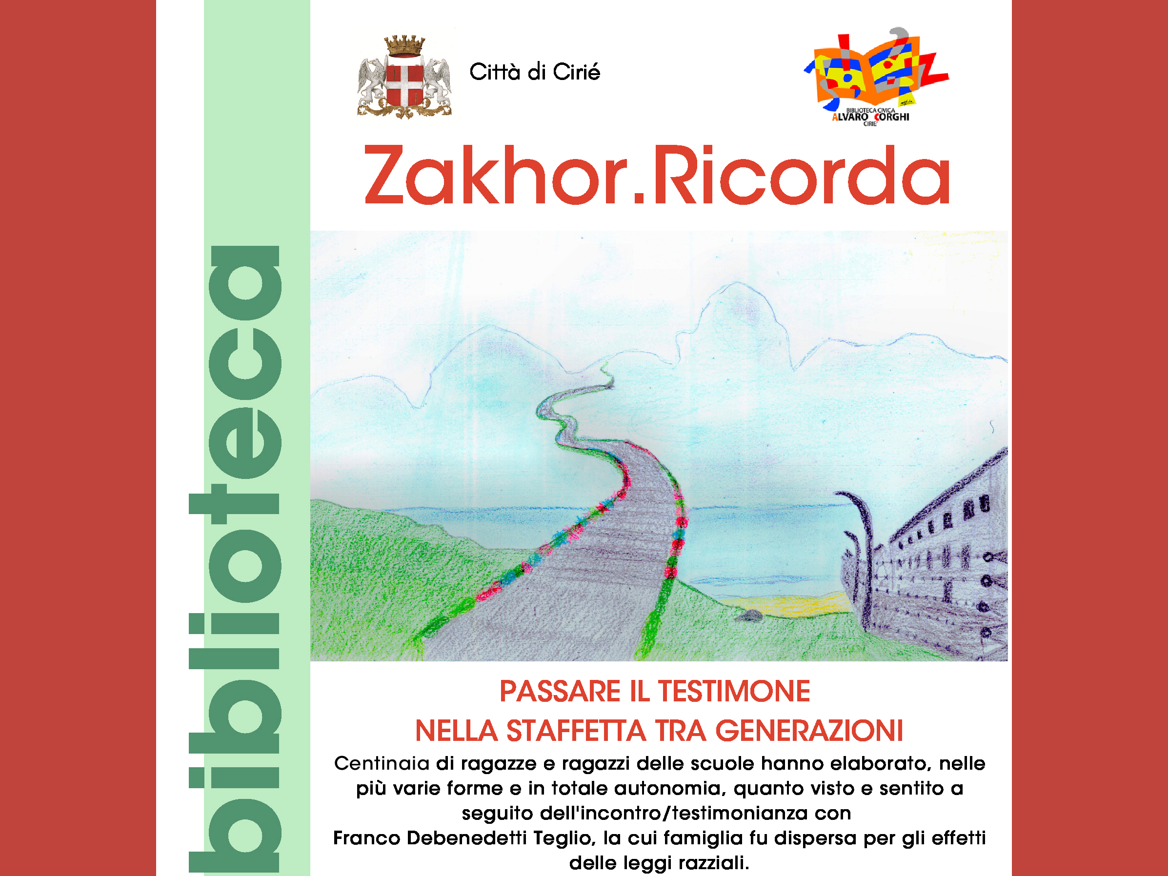 “Zakhor.Ricorda”: in Biblioteca A Corghi, da mercoledì 24/4 al 6/5 