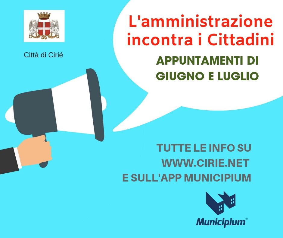 L'Amministrazione incontra i cittadini: appuntamenti di giugno e luglio