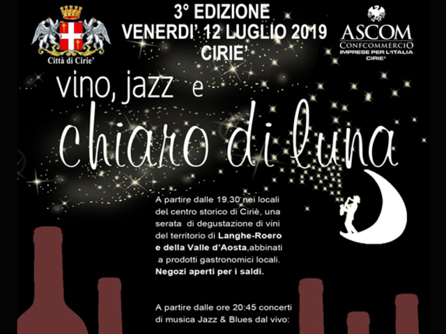 “Vino, jazz e chiaro di luna”: notte di musica e buon vino venerdì 12/07