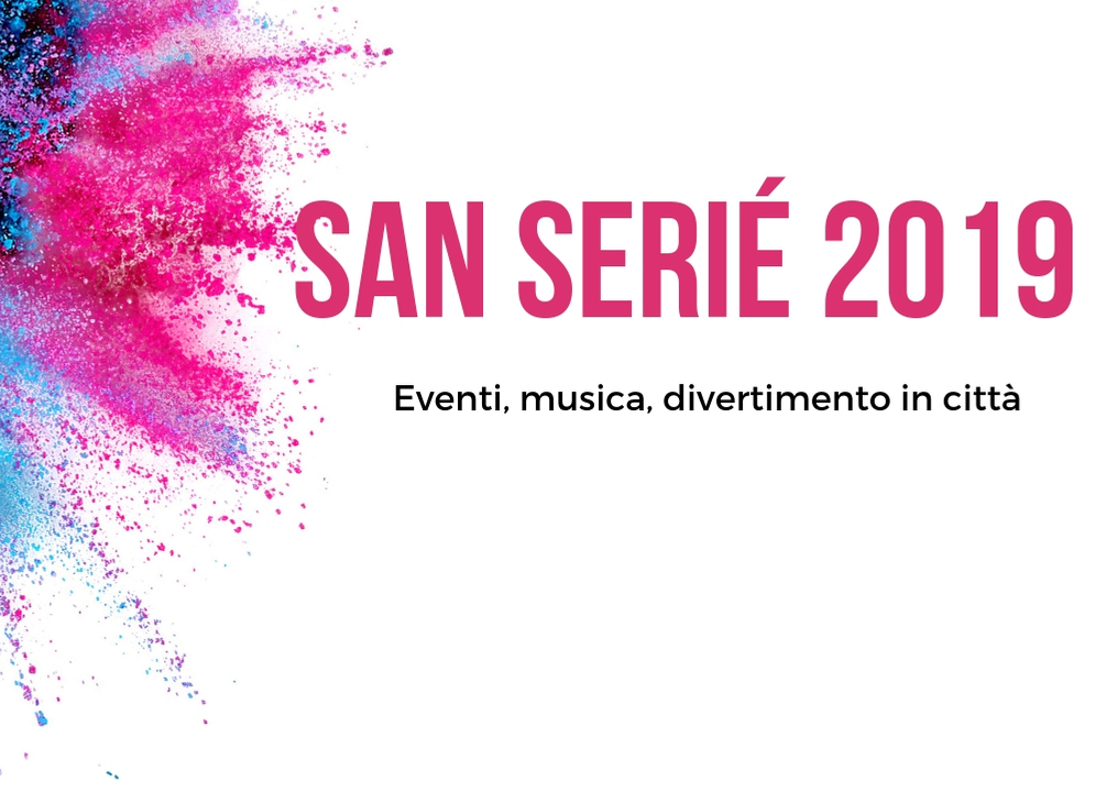 San Serié 2019: domenica e lunedì festeggiamenti per il Santo Patrono di Cirié